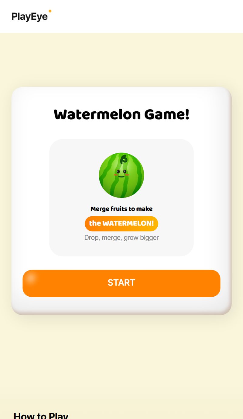 Watermelon Game start screen — merge fruits to make the watermelon